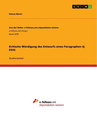 Kritische Würdigung des Entwurfs eines Paragraphen 4j EStG