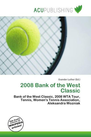2008 Bank of the West Classic
