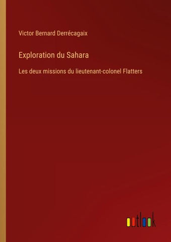 Exploration du Sahara