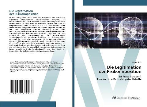 Die Legitimation der Risikoimposition