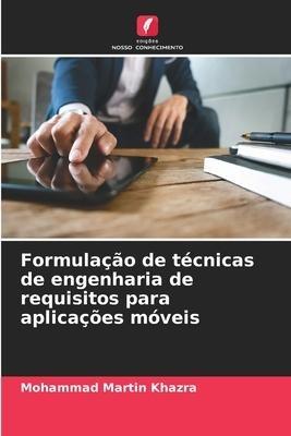 Formulação de técnicas de engenharia de requisitos para aplicações móveis