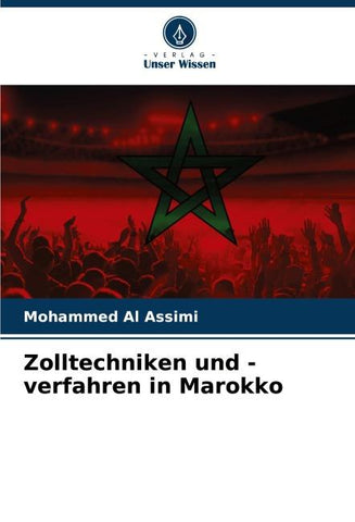 Zolltechniken und -verfahren in Marokko