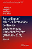 Proceedings of 4th 2024 International Conference on Autonomous Unmanned Systems (4th ICAUS 2024)