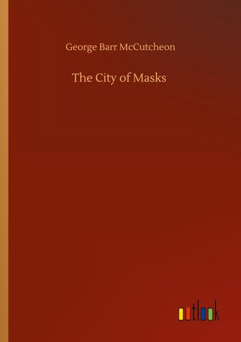 The City of Masks