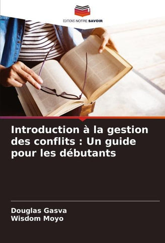 Introduction à la gestion des conflits : Un guide pour les débutants