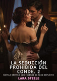 La Seducción Prohibida del Conde. 2