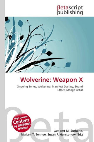 Wolverine: Weapon X