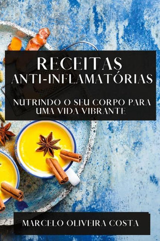 Receitas Anti-Inflamatórias