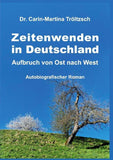 Zeitenwenden in Deutschland