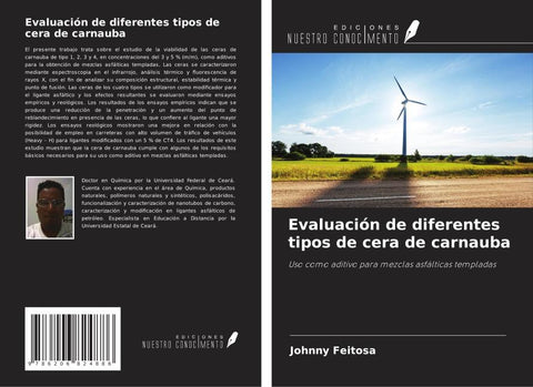 Evaluación de diferentes tipos de cera de carnauba