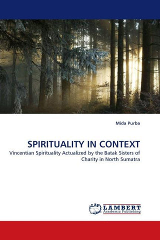 SPIRITUALITY IN CONTEXT
