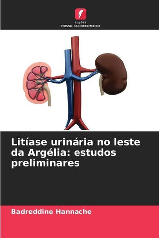 Litíase urinária no leste da Argélia: estudos preliminares