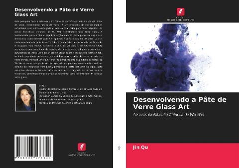 Desenvolvendo a Pâte de Verre Glass Art