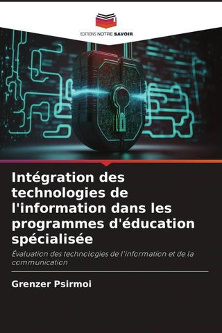 Intégration des technologies de l'information dans les programmes d'éducation spécialisée