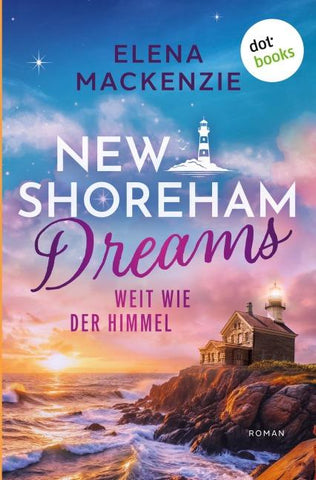 New Shoreham Dreams - Weit wie der Himmel