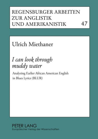 'I can look through muddy water'