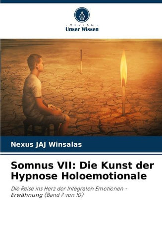 Somnus VII: Die Kunst der Hypnose Holoemotionale