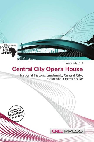 Central City Opera House