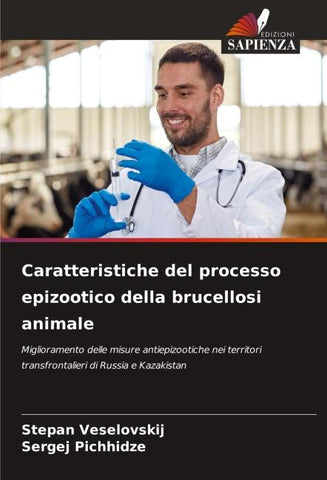 Caratteristiche del processo epizootico della brucellosi animale