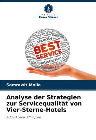 Analyse der Strategien zur Servicequalität von Vier-Sterne-Hotels