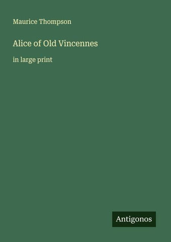 Alice of Old Vincennes