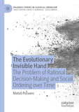 The Evolutionary Invisible Hand