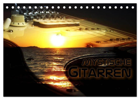 Mystische Gitarren (Tischkalender 2026 DIN A5 quer), CALVENDO Monatskalender