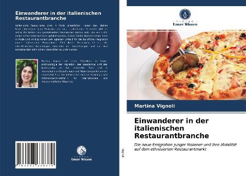 Einwanderer in der italienischen Restaurantbranche