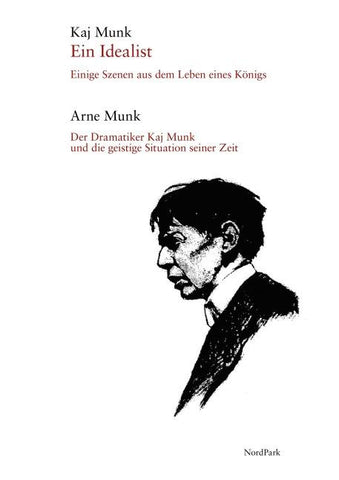 Ein Idealist. Einige Szenen aus dem Leben eines Königs