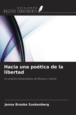 Hacia una poética de la libertad