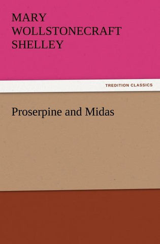 Proserpine and Midas