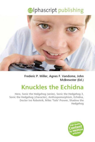 Knuckles the Echidna