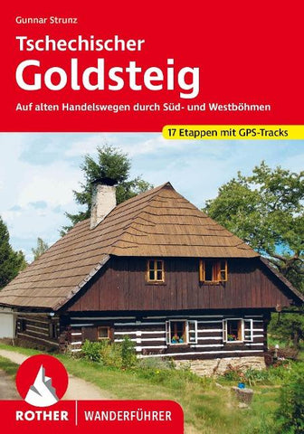 ROTHER Wanderführer Tschechischer Goldsteig