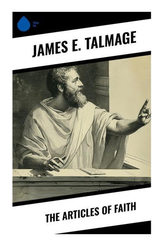 The Articles of Faith