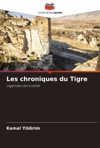 Les chroniques du Tigre