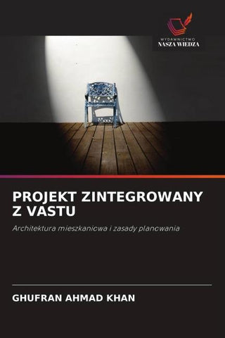 PROJEKT ZINTEGROWANY Z VASTU