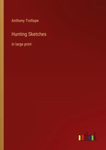Hunting Sketches