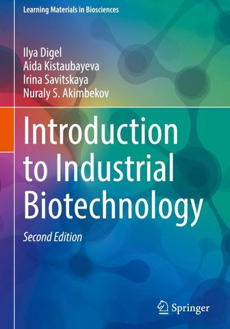 Introduction to Industrial Biotechnology