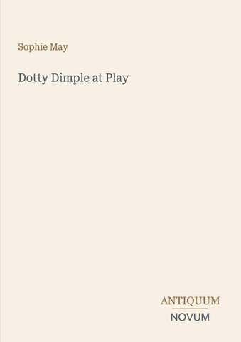 Dotty Dimple at Play