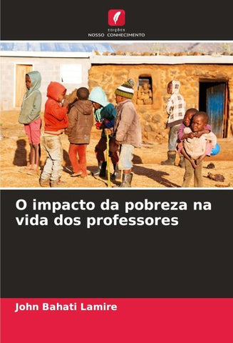 O impacto da pobreza na vida dos professores