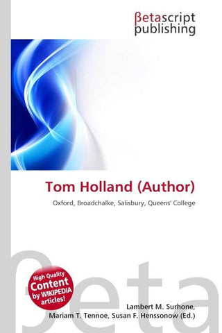 Tom Holland (Author)