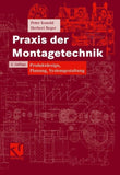 Praxis der Montagetechnik