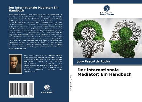 Der internationale Mediator: Ein Handbuch