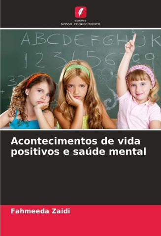 Acontecimentos de vida positivos e saúde mental