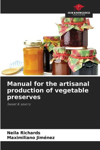 Manual for the artisanal production of vegetable preserves