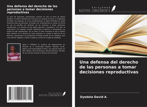 Una defensa del derecho de las personas a tomar decisiones reproductivas
