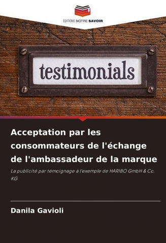 Acceptation par les consommateurs de l'échange de l'ambassadeur de la marque