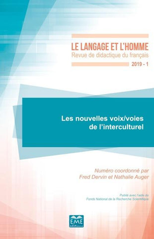 Les nouvelles voix/voies de l'interculturel