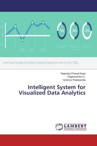 Intelligent System for Visualized Data Analytics