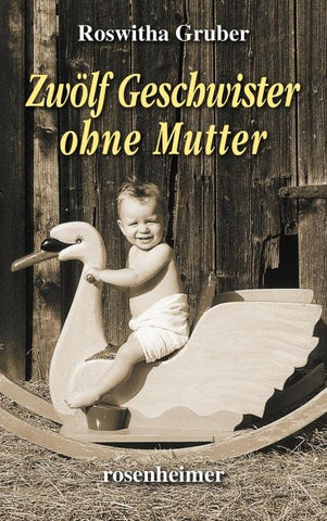 Zwölf Geschwister ohne Mutter
